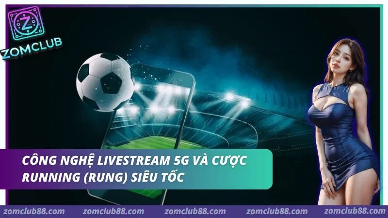 Bảng kèo thể thao minh bạch tại ZomClub